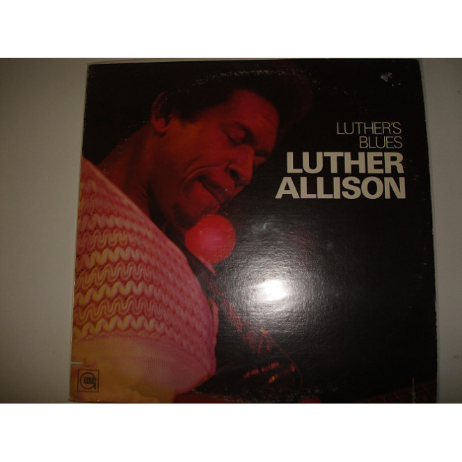 LUTHER ALLISON-Luther Blues 1974 USA Blues