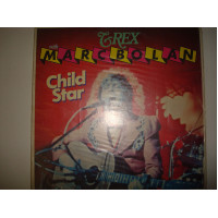 T-REX & MARC BOLAN -Child Star UK Psychedelic Rock, Glam