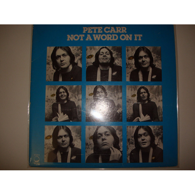 PETE CARR-Not a world on it 1976 Pop Rock, Fusion, Jazz-Rock