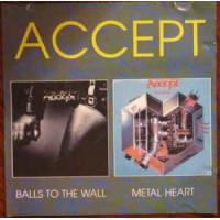 ACCEPT - Balls To The Wall/Metal Heart