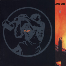 And One ‎ – Flop! (the 2nd studio album of 1992)