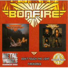 Фирменный BONFIRE - Don’t Touch The Light / Fireworks