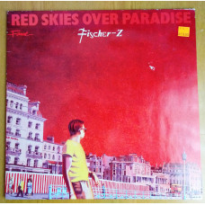 Fischer-Z ‎– Red Skies Over Paradise