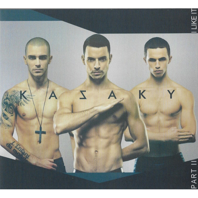 Kazaky ‎ – I Like It (Part II) 2013