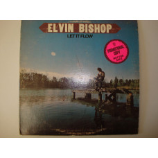 ELVIN BISHOP-Let it flow-1974 USA Blues Rock, Rhythm & Blues