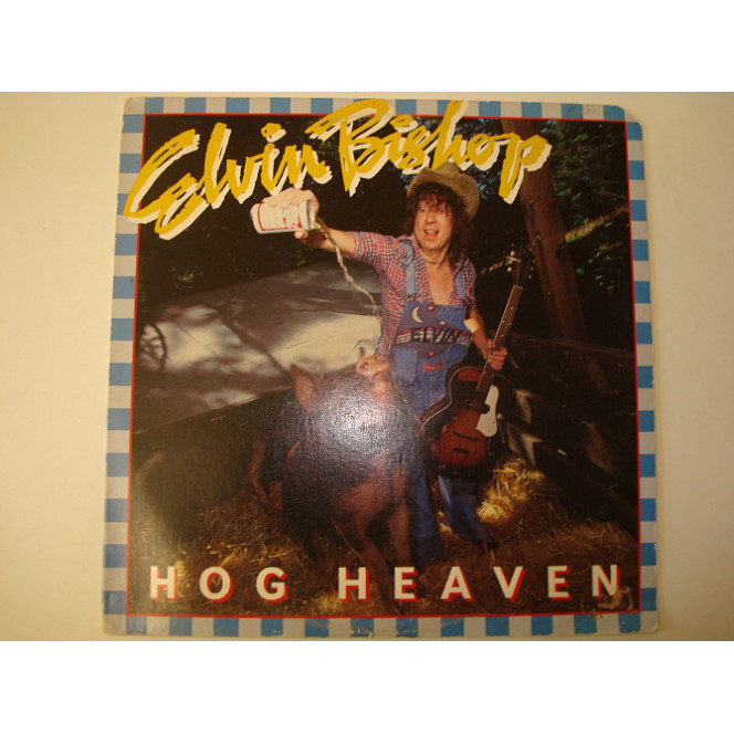 ELVIN BISHOP-Hog heaven-1978 USA Blues Rock, Southern Rock