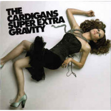 Signature THE CARDIGANS - Super Extra Gravity