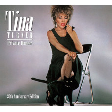 Tina Turner ‎ – Private Dancer (30th Anniversary Edition)