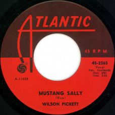 Wilson Pickett ‎– Mustang Sally