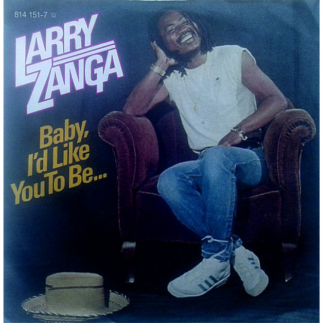 Larry Zanga - Baby, I'd Like You to Be…