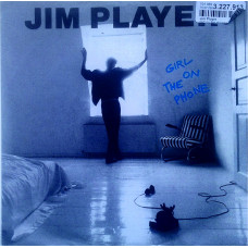 Jim Player - Girl On The Phone