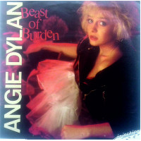 Angie Dylan - Beast Of Burden  Anywhere In The World