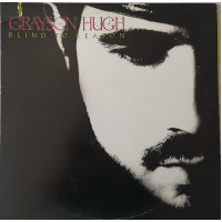 NM/NM Виниловая пластинка - Grayson Hugh - Blind to Reason -1988