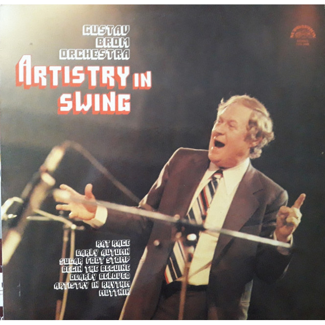 GUSTAV BROM ORCHESTRA . Artistri in Swing. Supraphon.