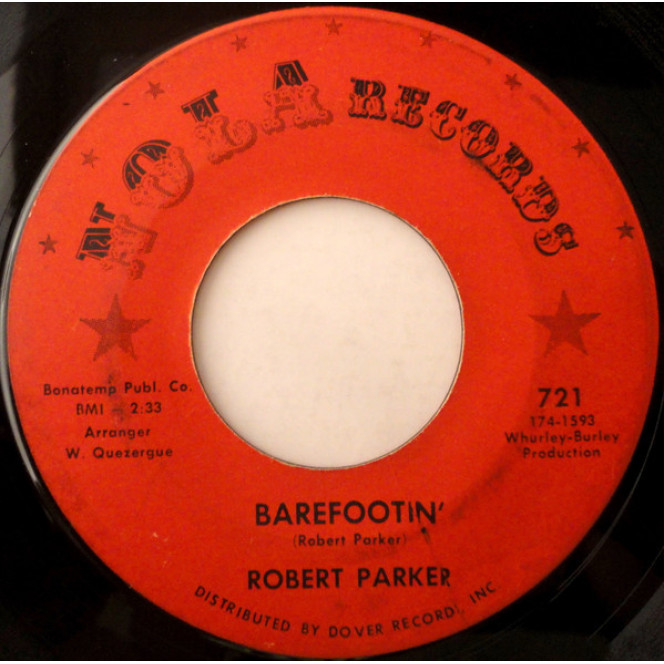 Robert Parker ‎ – Barefootin'