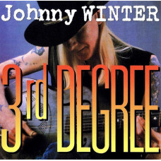 Johnny Winter- 3rd DEGREE