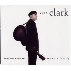 Gary Clark ‎ – Make A Family