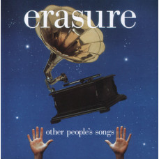 Erasure ‎– Other Peoples Songs 2003