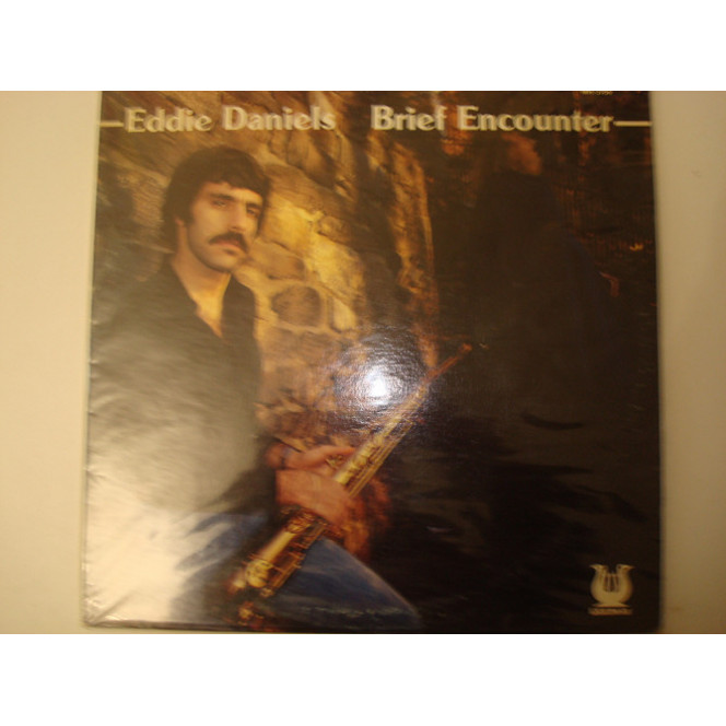 EDDIE DANIELS-Brief Encounter 1980 Jazz Fusion Promo USA