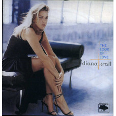 Diana Krall ‎– The Look Of Love 2001 (Шестой студийный альбом)