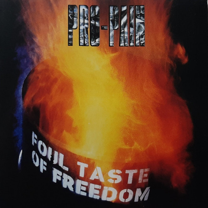 Pro-Pain ‎ – Foul Taste Of Freedom 1992 (First studio album)