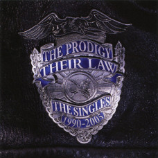 The Prodigy ‎– Their Law: The Singles 1990-2005 (Сборник 2005)