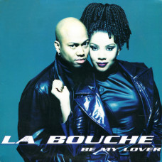 La Bouche - Be My Lover (1995) (EP, 12) NM-/NM-