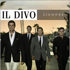 Il Divo ‎– Siempre 2006 (Третий студийный альбом).