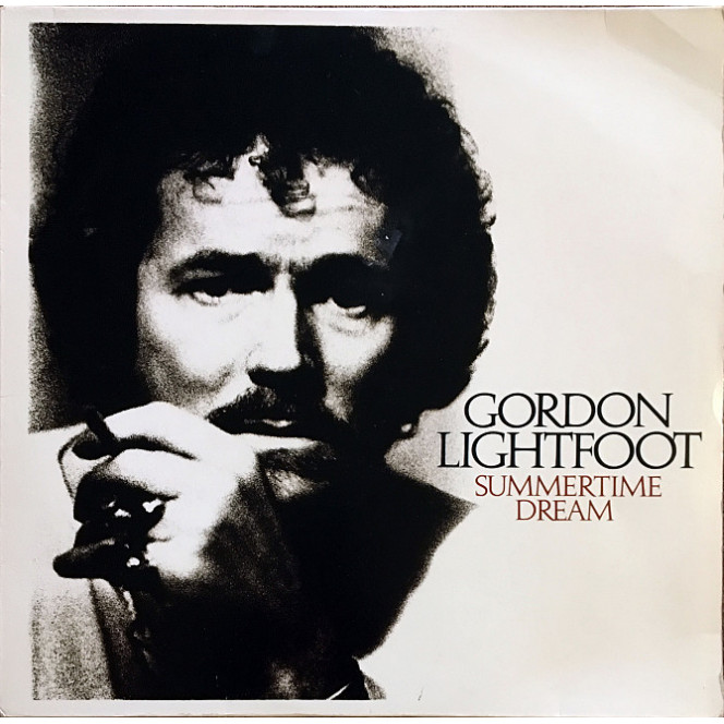 Gordon Lightfoot – Summertime Dream