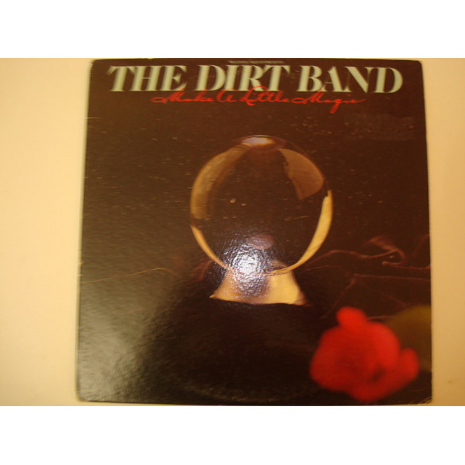 DIRT BAND-Make a little magic 1980 USA Rock, Pop, Folk, World, & Country