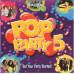 Pop Party 2, Pop Party 5, Pop Party 6