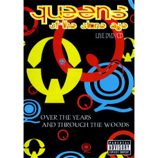 Queens Of The Stone Age - Over The Years And Through The Woods (DVD+CD) 2005