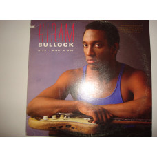 HIRAM BULLOCK-Give it what u got 1987 USA Fusion, Jazz-Funk, Soul, Funk