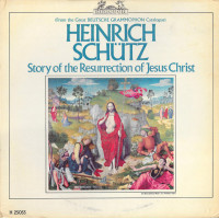 Heinrich Schütz - Story Of The Resurrection Of Jesus Christ (LP)