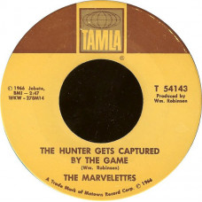 The Marvelettes ‎ – The Hunter Gets Captured By The Game