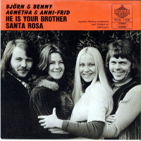 ABBA - He Is Your Brother/Santa Rosa 1972 (Second official single) of 2014