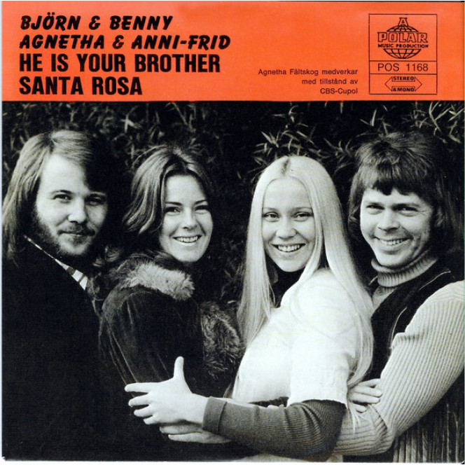 ABBA - He Is Your Brother/Santa Rosa 1972 (Second official single) of 2014