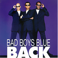 Bad Boys Blue - Back (1998 - 2020) (2xLP) Blue Vinyl S/S