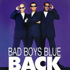 Bad Boys Blue - Back (1998 - 2020) (2xLP) Blue Vinyl S/S