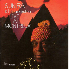 Sun Ra & His Arkestra ‎ – Live At Montreux (2CD)