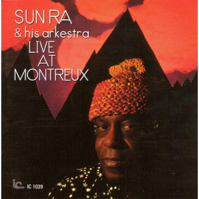 Sun Ra & His Arkestra ‎– Live At Montreux (2CD)