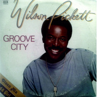 Wilson Pickett - Groove City Love of My Life EMI America 3C 052 - 86020 Italy exex single 12 1