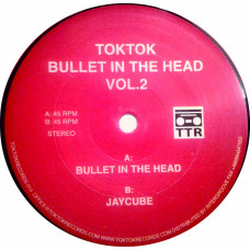 Toktok - Bullet In The Head Vol. 2