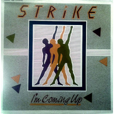 Strike - Im Coming Up