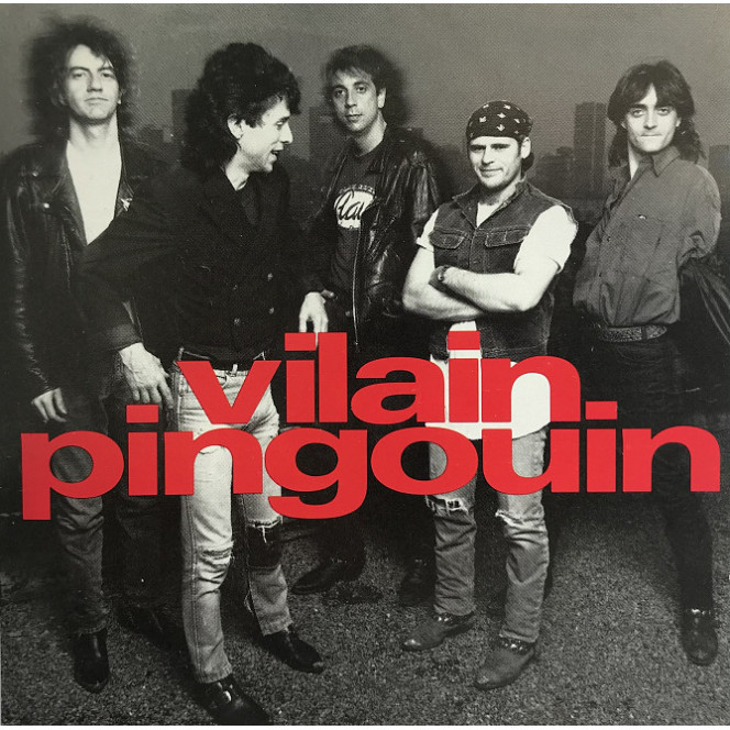 Vilain Pingouin ‎ – Vilain Pingouin (1990, Canada)