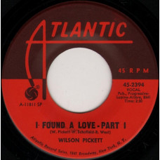 Wilson Pickett ‎ – I Found A Love