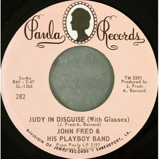 John Fred & His Playboy Band ‎ – Judy In Disguise (With Glasses)