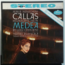 Maria Meneghini Callas *, Luigi Cherubini, Teatro Alla Scala * ‎ – Highlights From Medea