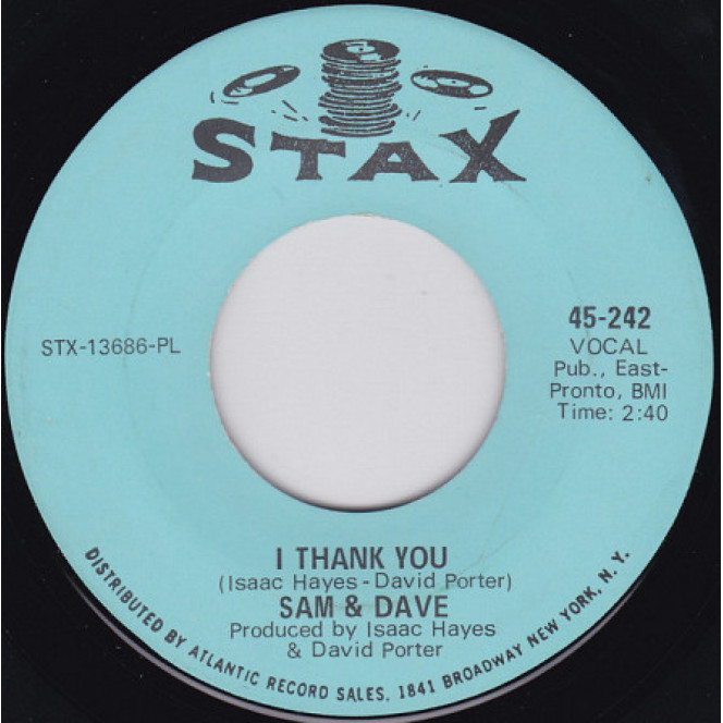 Sam & Dave ‎ – I Thank You