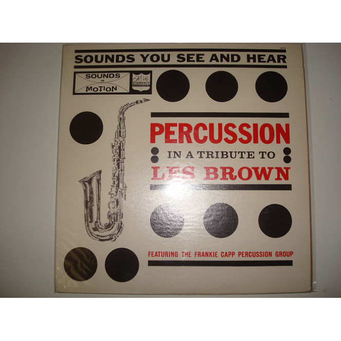 THE FRANKIE CAPP PERCUSSION GROUP-Percussion In A Tribute To Les Brown 196? USA Jazz Swing